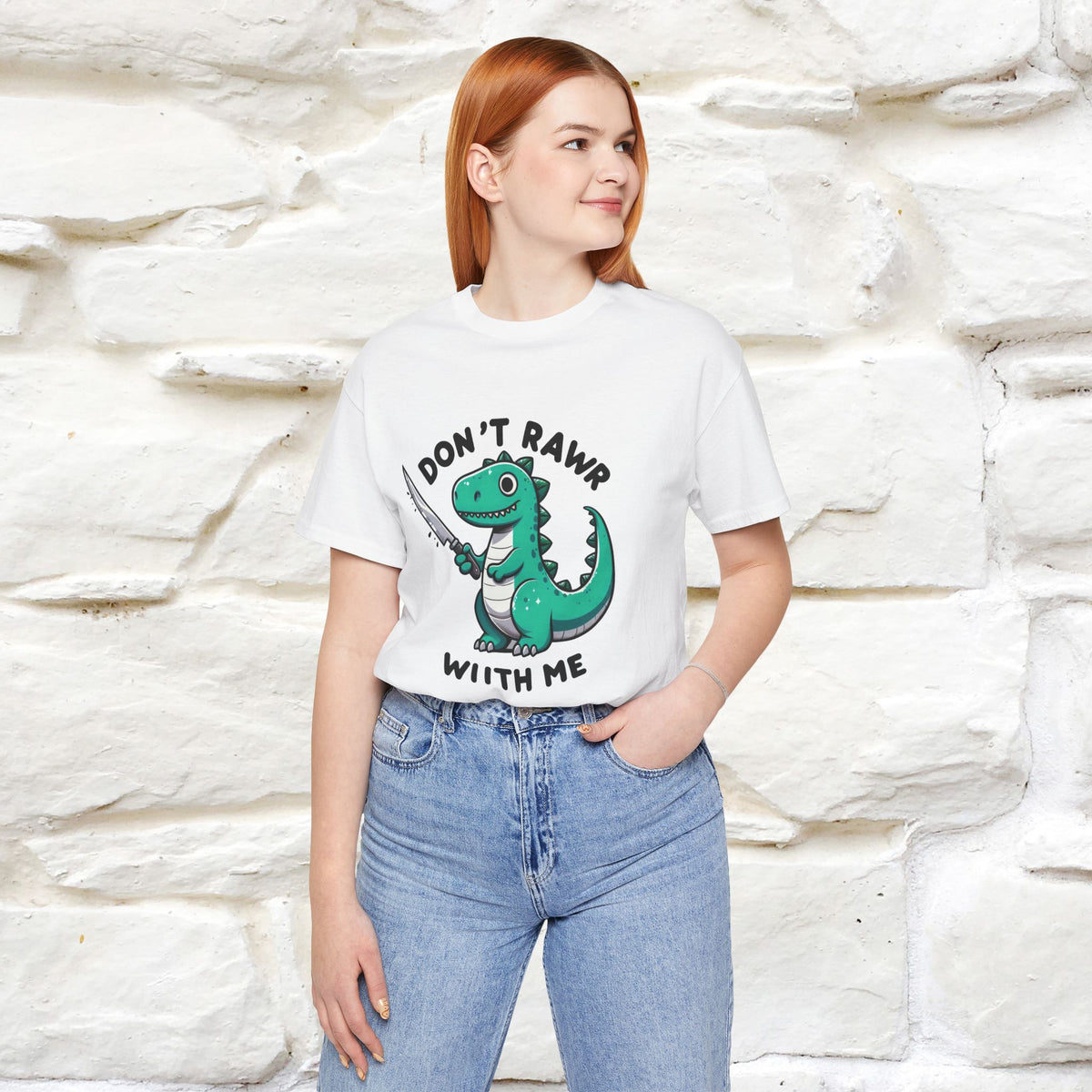 "Don't Rawr With Me... " Funny T-Shirt | Nunu&Miao Studio