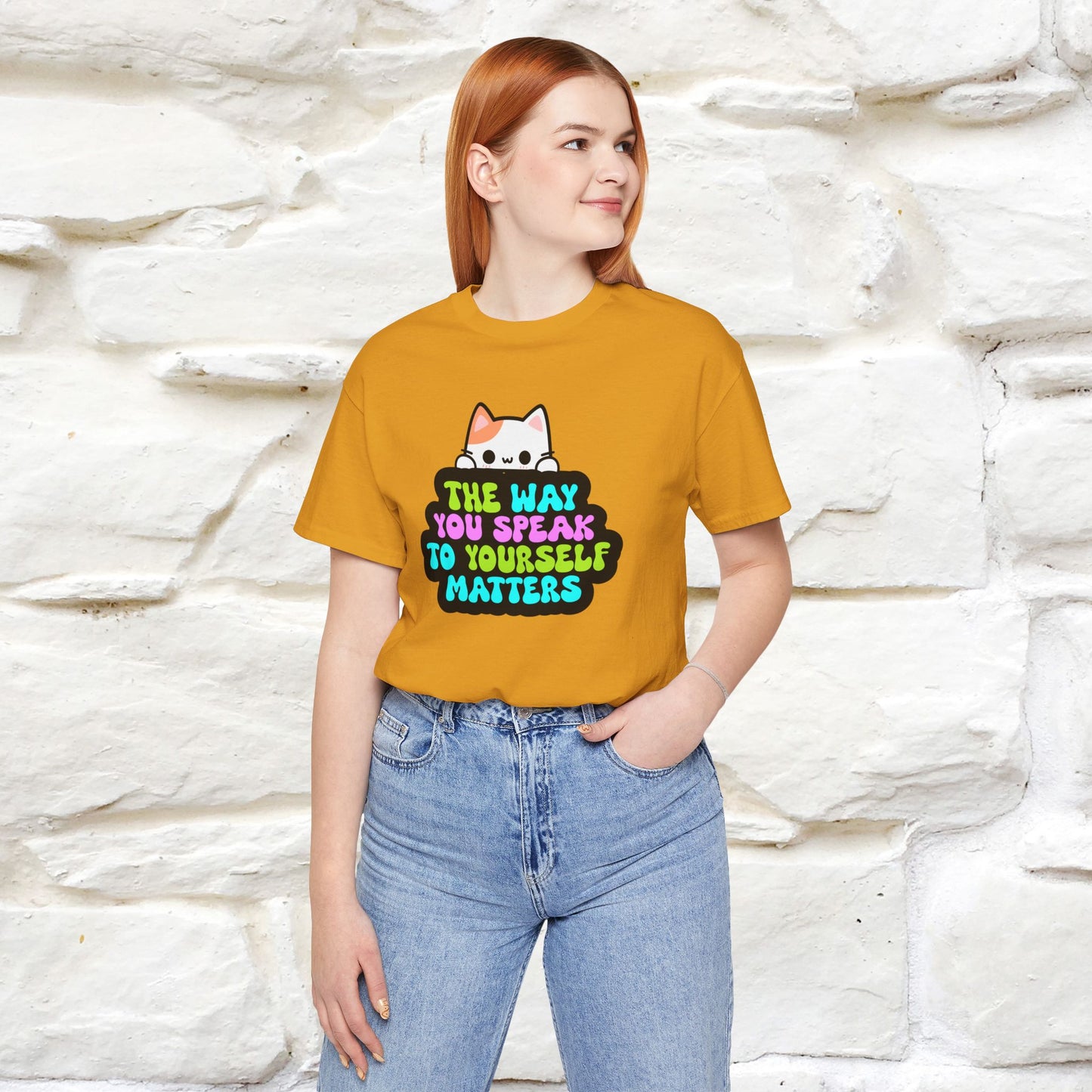 "The Way You Speak To Yourself Matters" |Cat T-Shirt | Nunu&Miao Studio - Nunu&Miao Studio