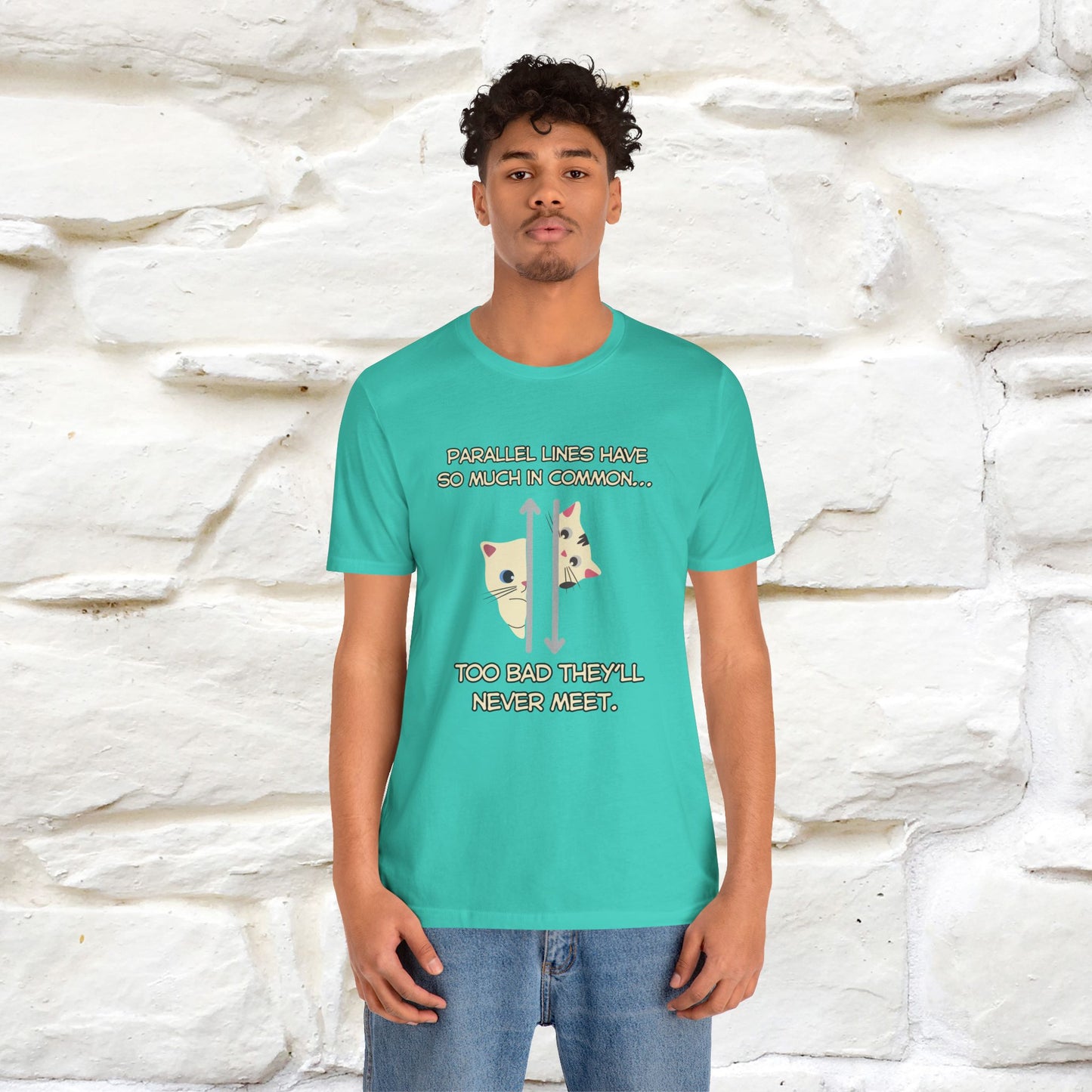 “Parallel lines have so much in common…''| Funny T-Shirt | Nunu&Miao Studio