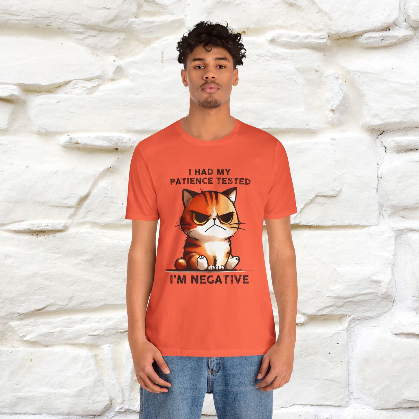 ''I Had My Patience Tested, I'm Negative''| CatT-Shirt | Nunu&Miao Studio