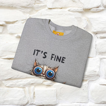 "It's Fine'' |Cat Sweatshirt | Nunu&Miao Studio