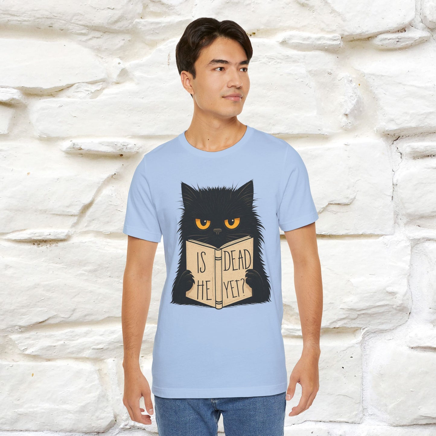 "Is He Dead Yet" |Cat T-Shirt | Nunu&Miao Studio - Nunu&Miao Studio