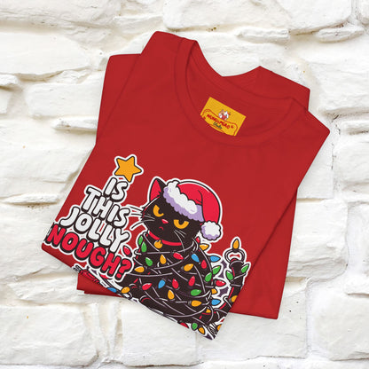 “Is This Jolly Enough?” | Cat T-Shirt | Nunu&Miao Studio