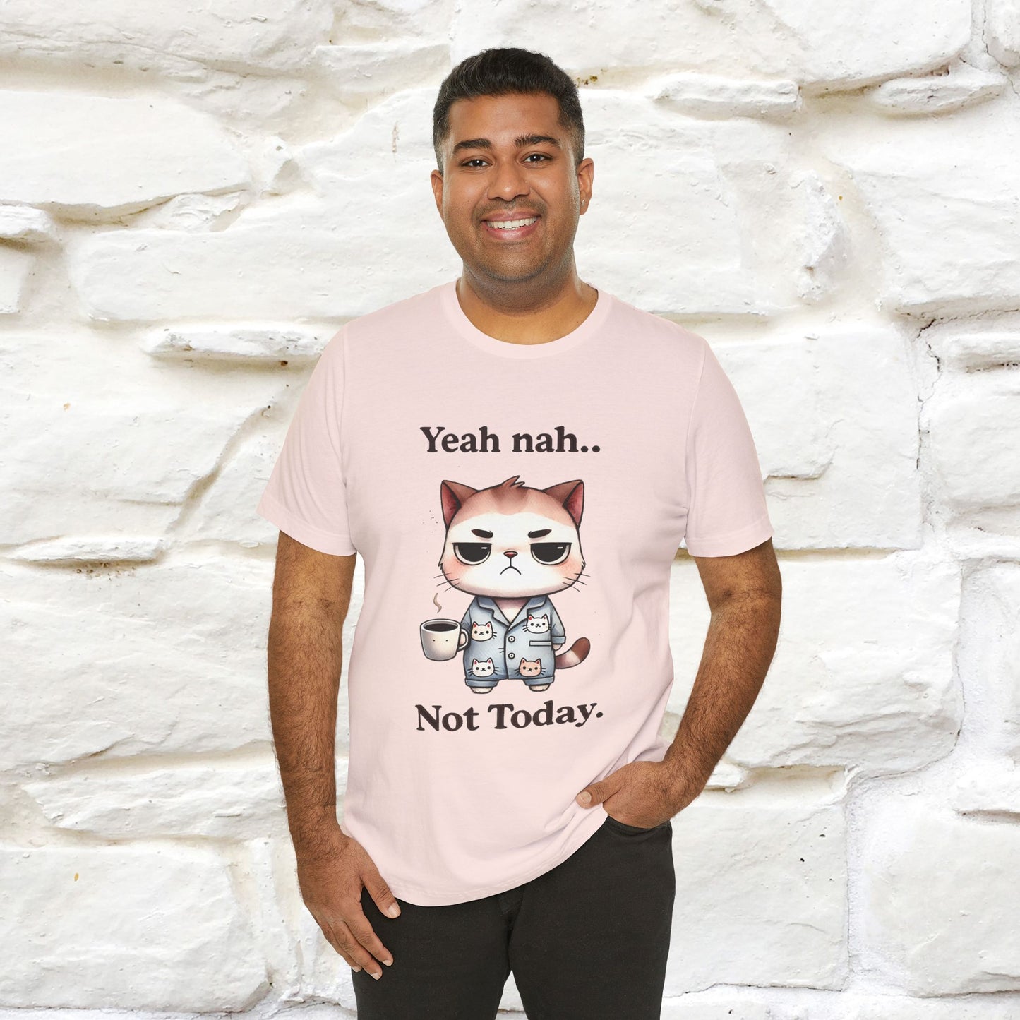 "Yeah Nah ... Not Today." |Funny Cat T-Shirt | Nunu&Miao Studio