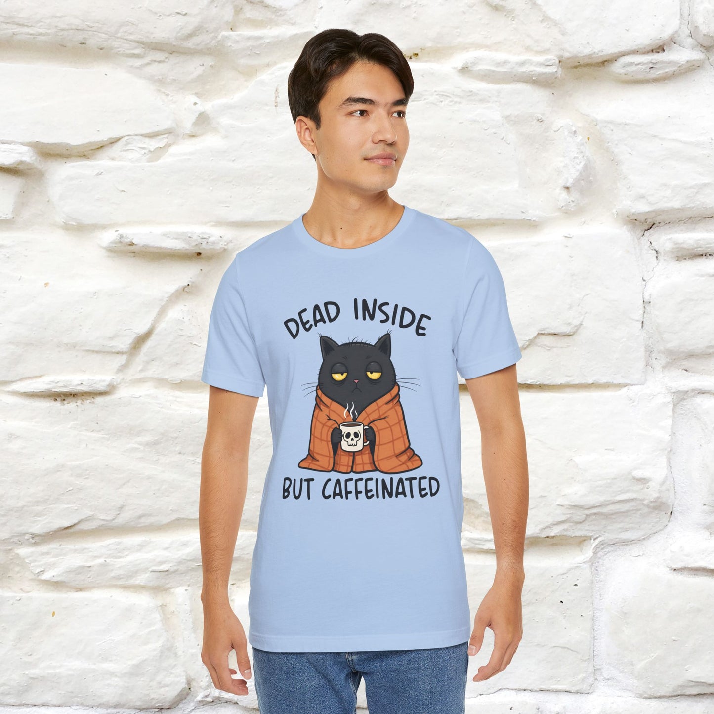 "Dead Inside But Caffeinated" |Funny T-Shirt | Nunu&Miao Studio - Nunu&Miao Studio