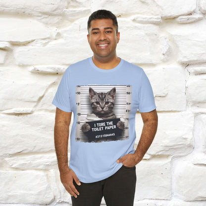 ''I Tore The Toilet Paper'' | Funny Cat T-Shirt | Nunu&Miao Studio - Nunu&Miao Studio