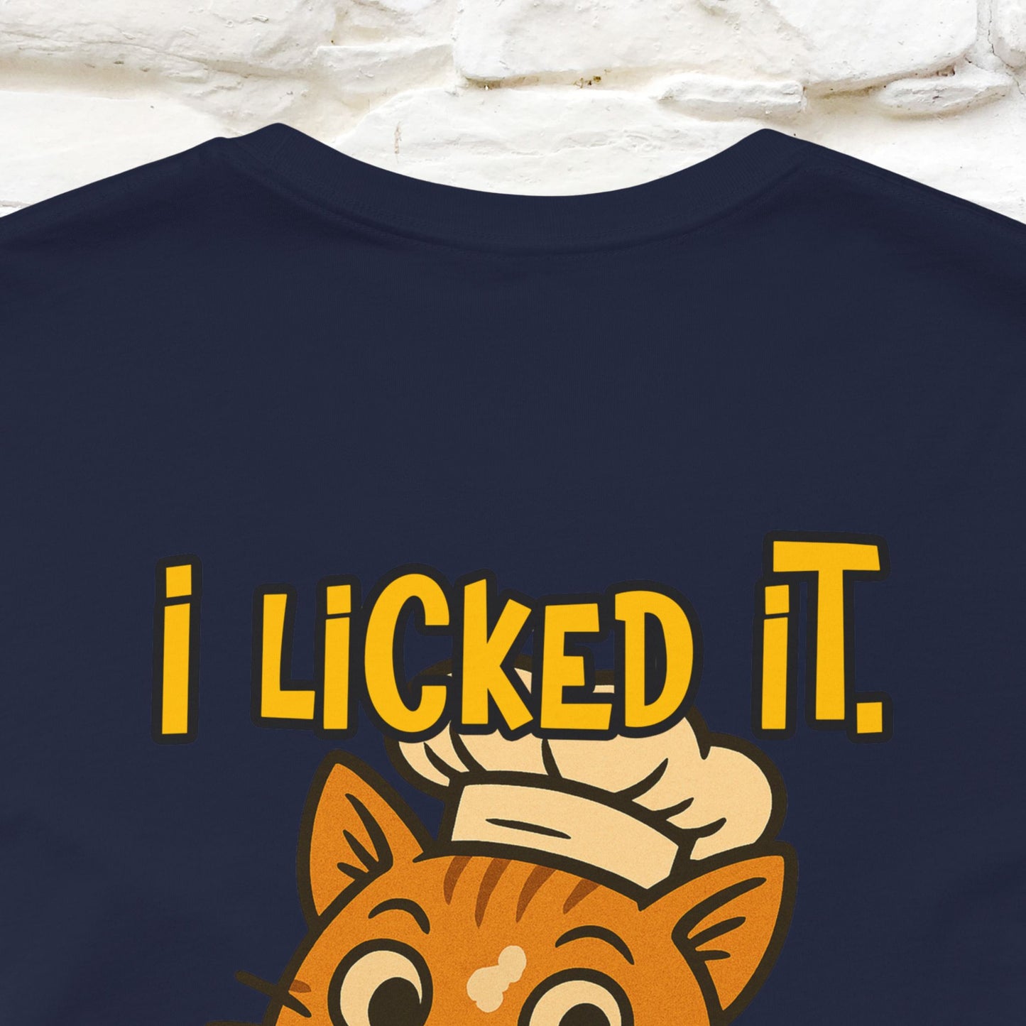 "I Licked It. It's Mine  " |Cat T-Shirt | Nunu&Miao Studio - Nunu&Miao Studio