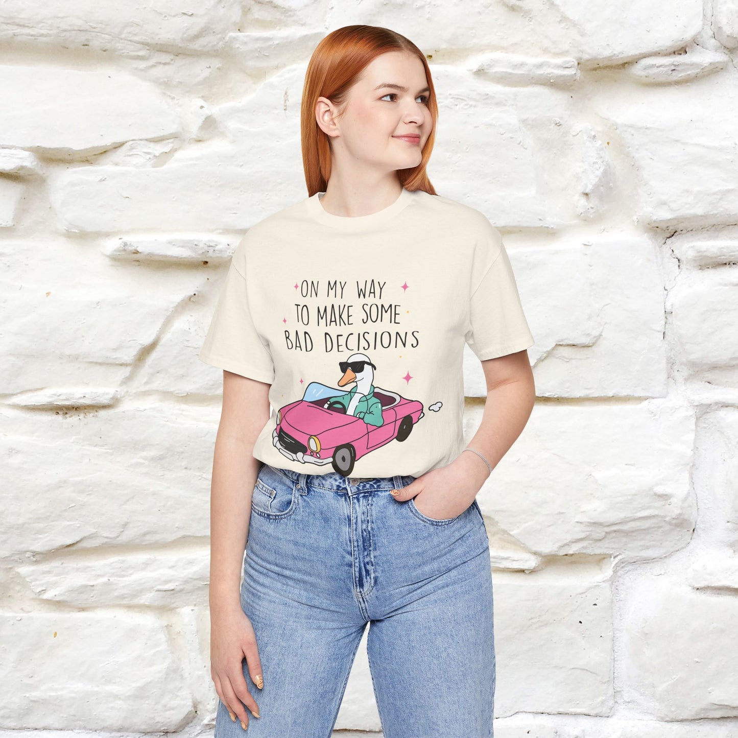 "On My Way To Make Some Bad Decisons"  Funny T-shirt |Nunu&Miao Studio - Nunu&Miao Studio