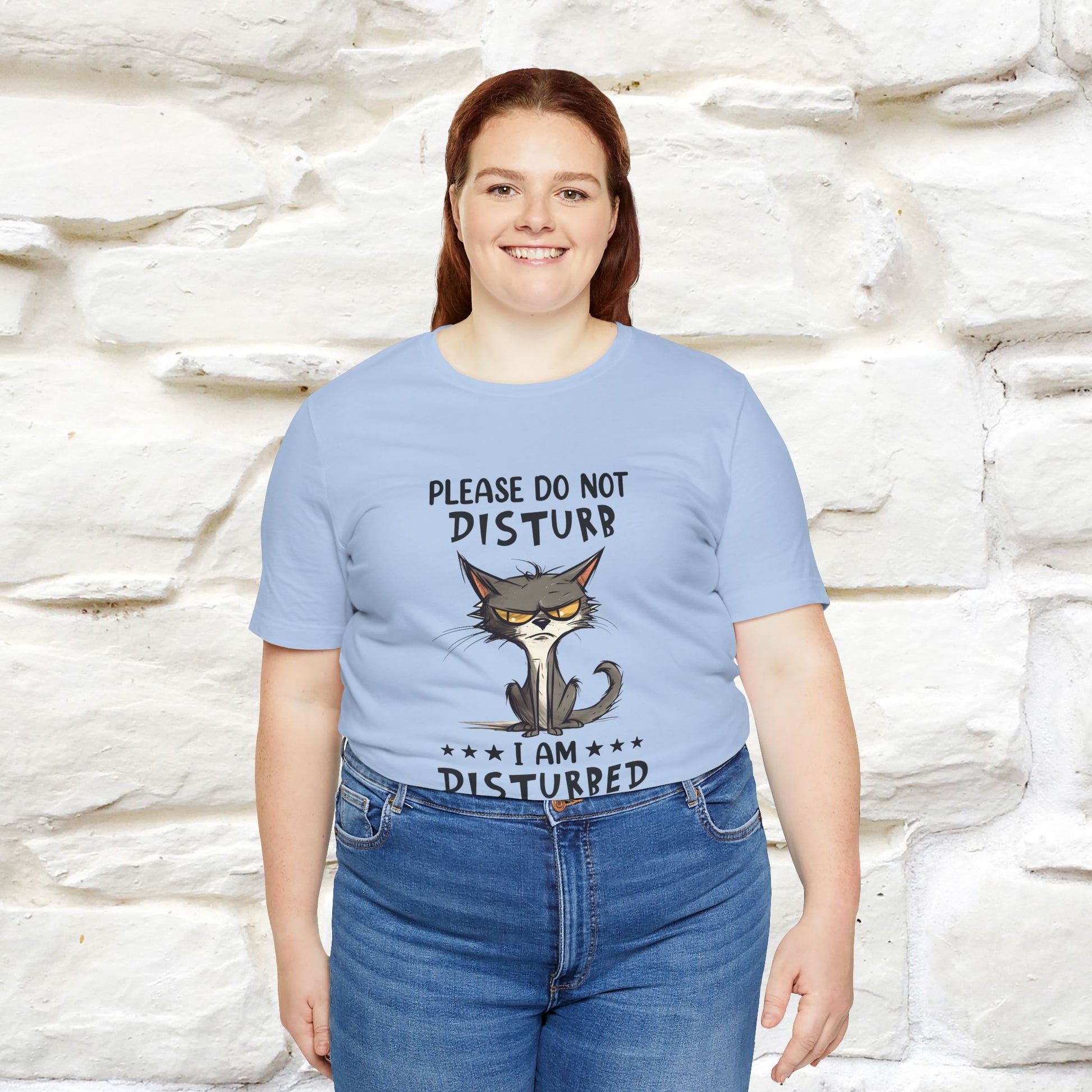 ''Please Do Not Disturb, I’m Already Disturbed Enough''| Cat T-Shirt |Nunu&Miao Studio - Nunu&Miao Studio