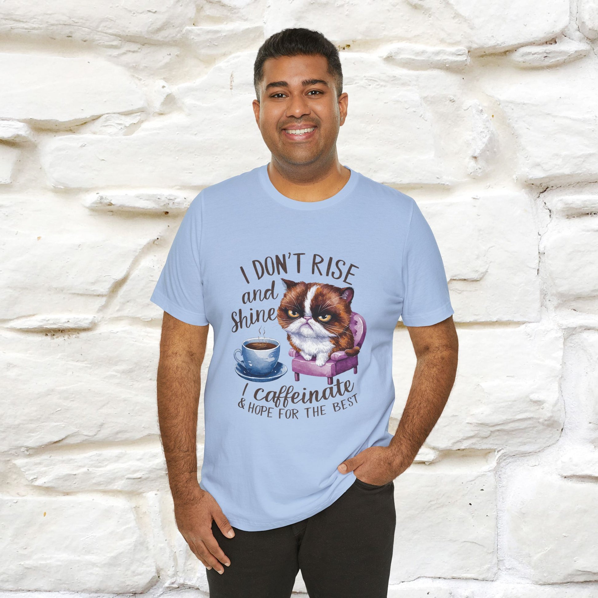 I Don’t Rise and Shine, I Caffeinate ....| Funny Cat T-Shirt| Nunu&Miao Studio - Nunu&Miao Studio