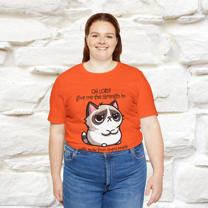 ''Oh Lord! Give Me Strength to ...'' Cat T-Shirt |  | Nunu&Miao Studio - Nunu&Miao Studio