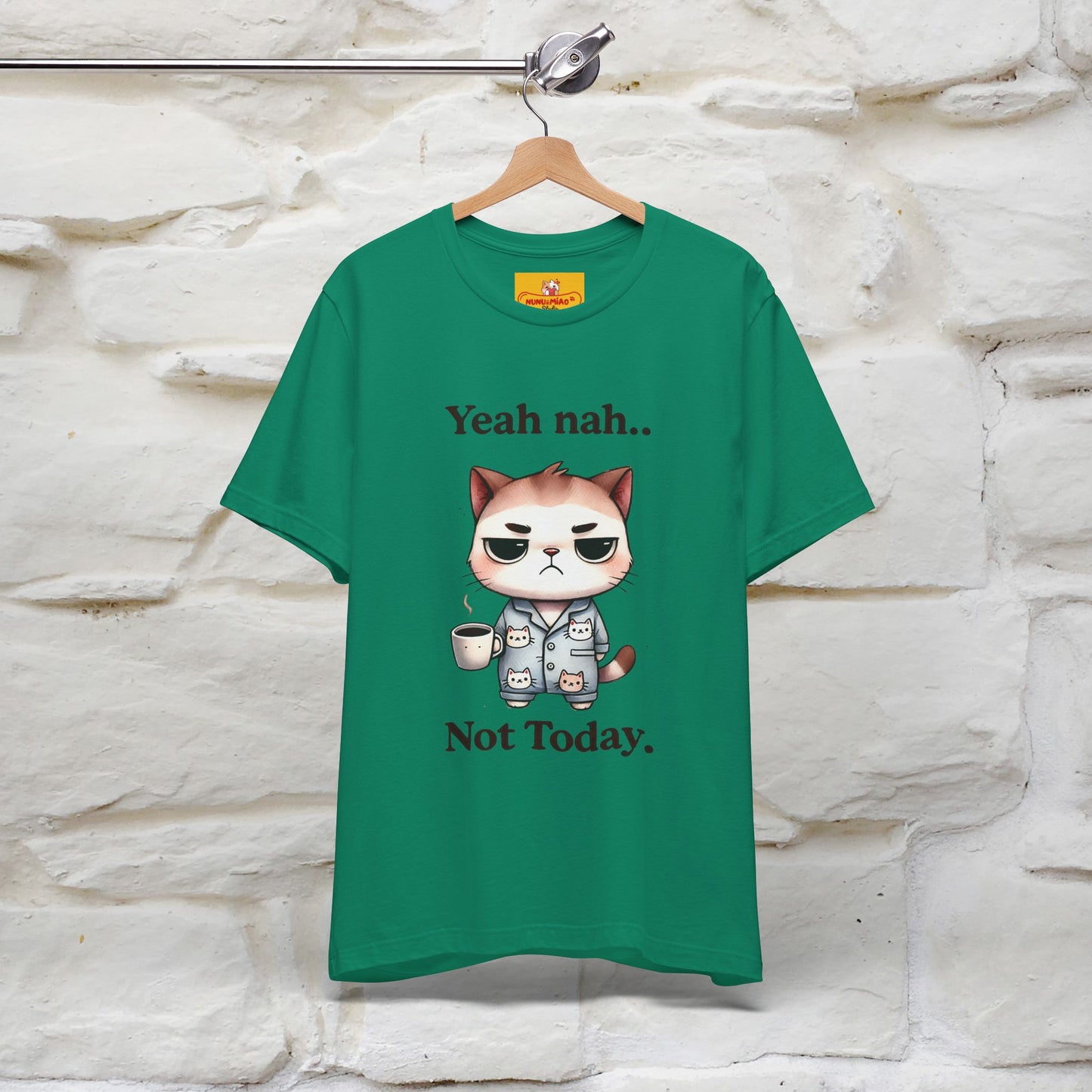 "Yeah Nah ... Not Today." |Funny Cat T-Shirt | Nunu&Miao Studio