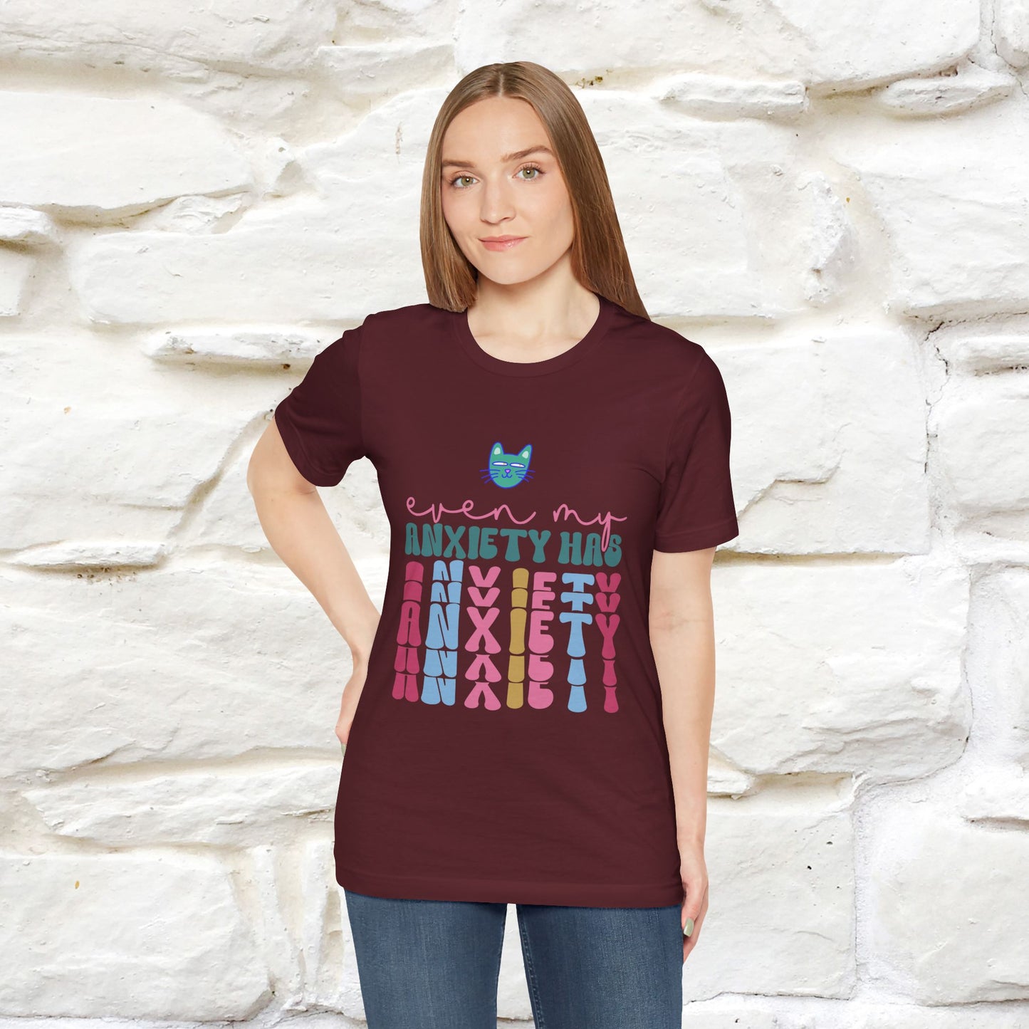 "Even My Anxiety Has Anxiety" T-shirt for Men & Women | 100% Cotton* - Nunu&Miao Studio