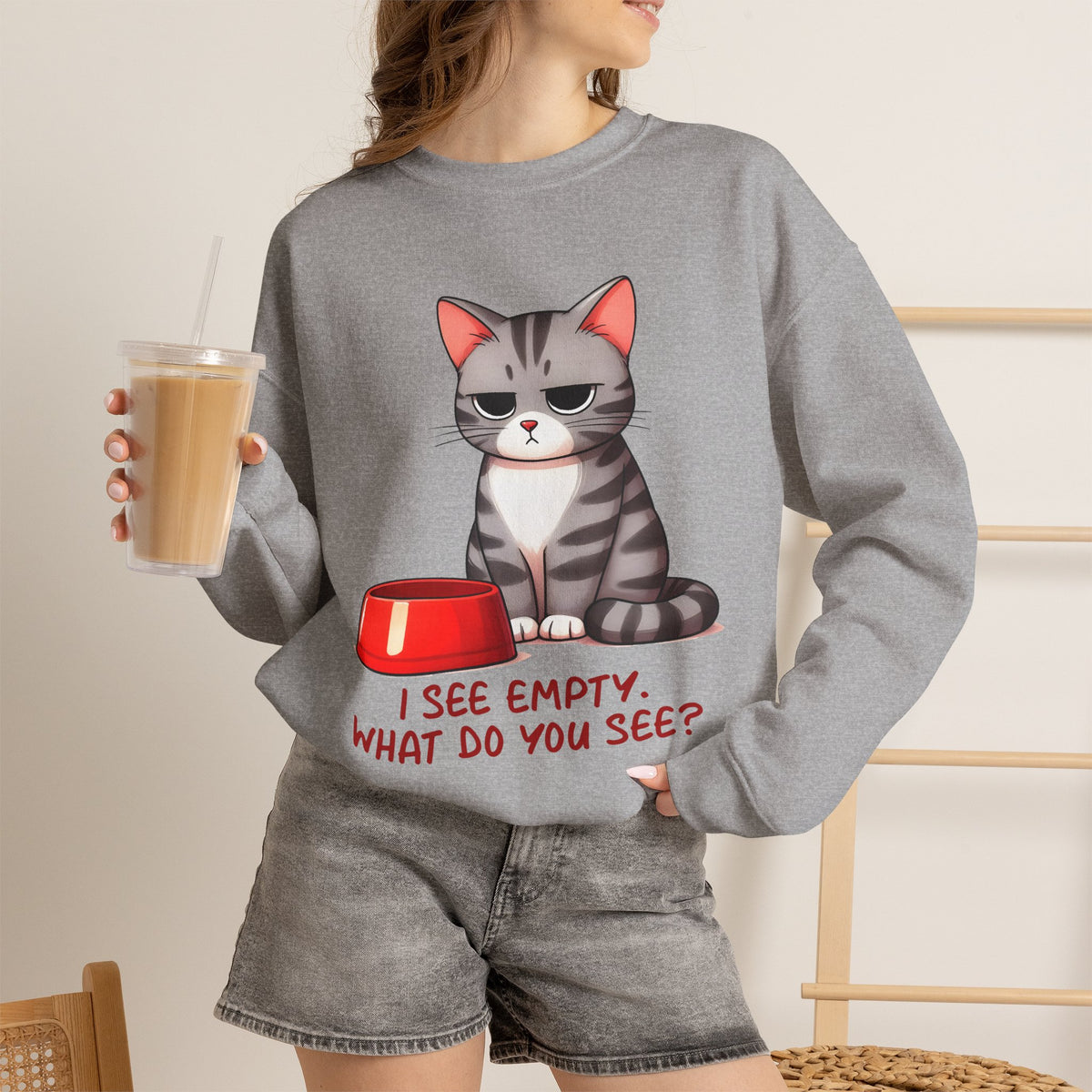 ''I See Empty What Do You See..'' |Cat Sweatshirt | Nunu&Miao Studio