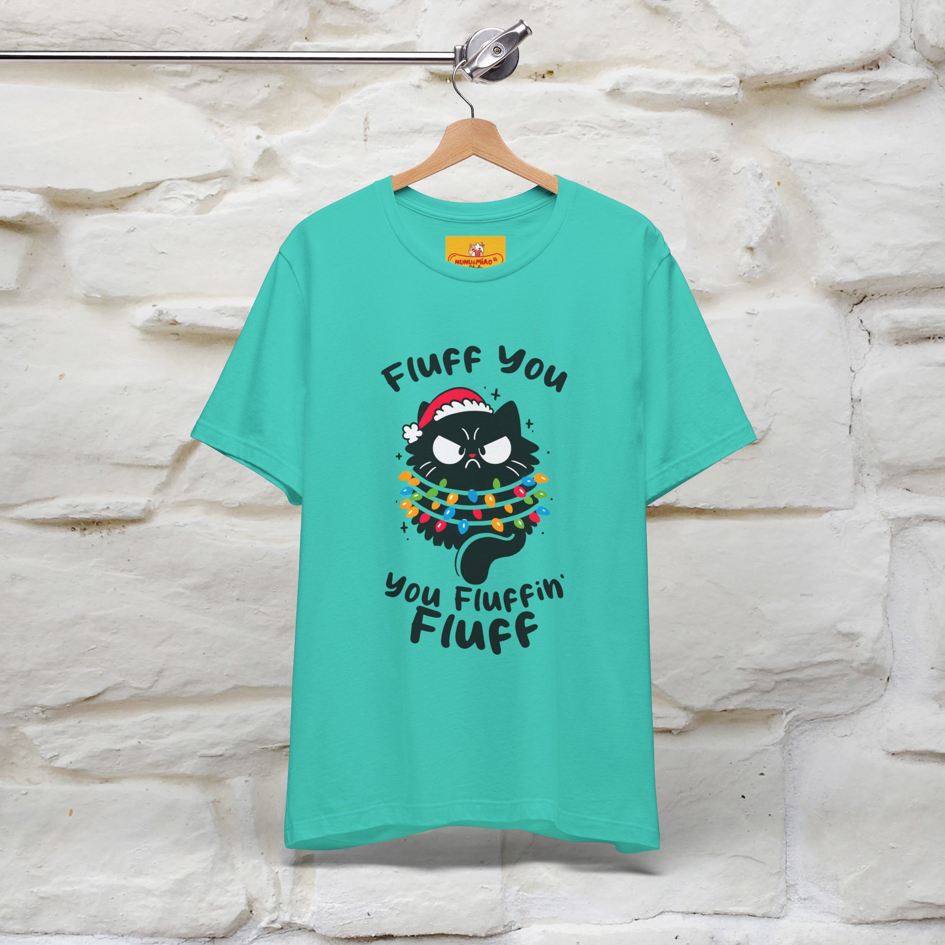 ''Fluff You, You Fluffin Fluff'' | Cattitude Cat Christmas Tee | Nunu&Miao Studio - Nunu&Miao Studio