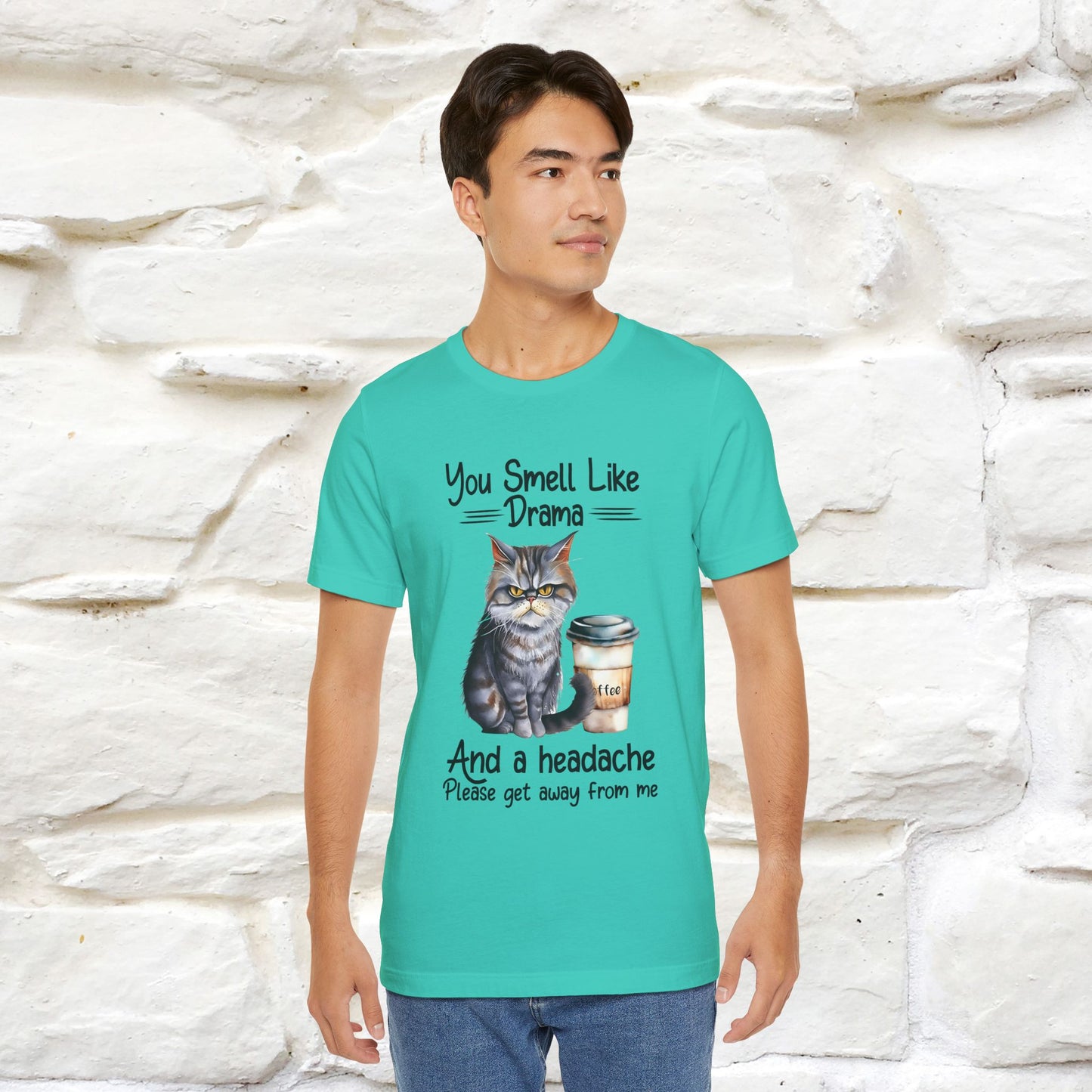 You Smell Like Drama and a Headache" Cat T-Shirt for Men & Women | 100% Cotton* - Nunu&Miao Studio
