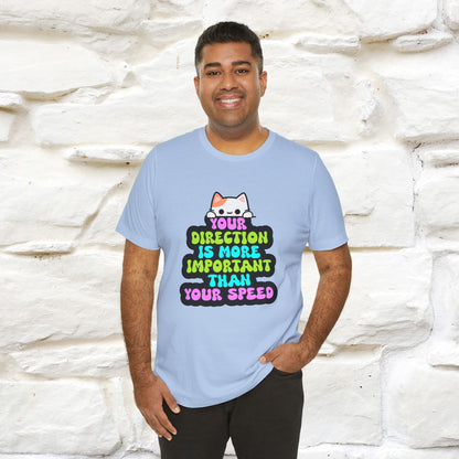 "Your Direction Is More ..." |  Cat T-shirt | Nunu&Miao Studio - Nunu&Miao Studio