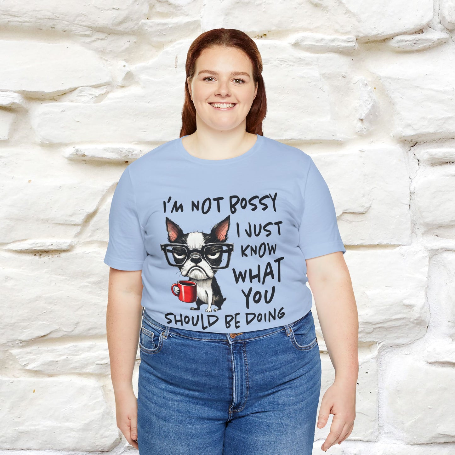 "I'm Not Bossy, I Just Know What You..." Bossy T-shirt |Nunu&Miao Studio - Nunu&Miao Studio