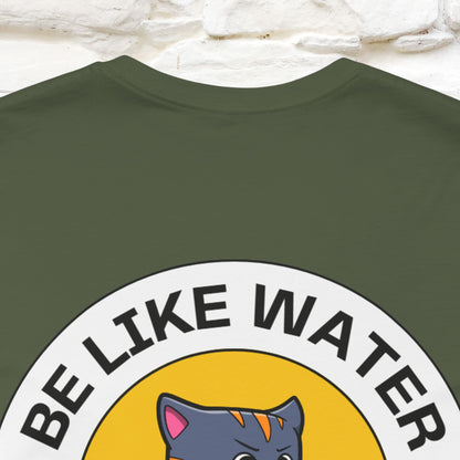 "Be Like Water: Cattitude Master | Cat T-Shirt |Nunu&Miao Studio - Nunu&Miao Studio