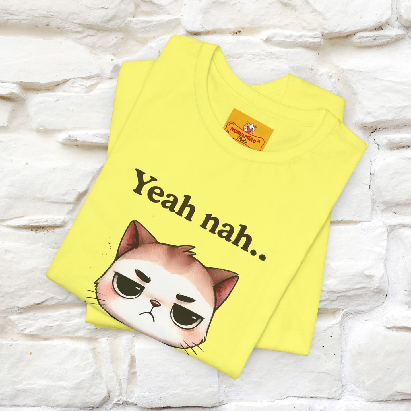 "Yeah Nah ... Not Today." |Funny Cat T-Shirt | Nunu&Miao Studio