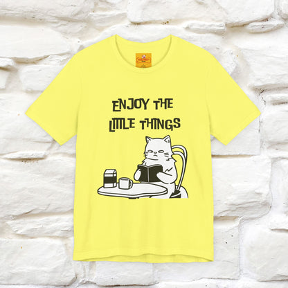 "Enjoy The Little Things." Cat T-Shirt | Nunu&Miao Studio