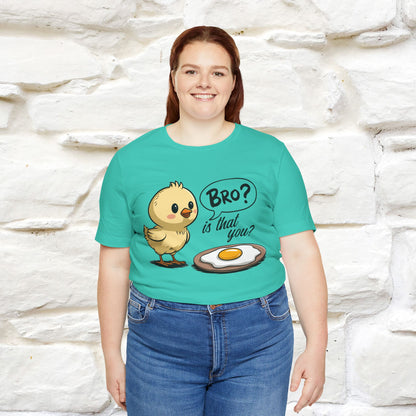 "Bro Is That You?" Funny Chicken T-shirt |Nunu&Miao Studio - Nunu&Miao Studio