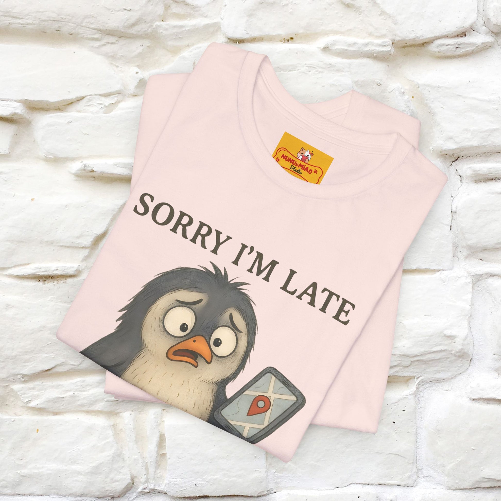 "Sorry I am Late, I was Dilly Dallying" Funny T-shirt |Nunu&Miao Studio - Nunu&Miao Studio