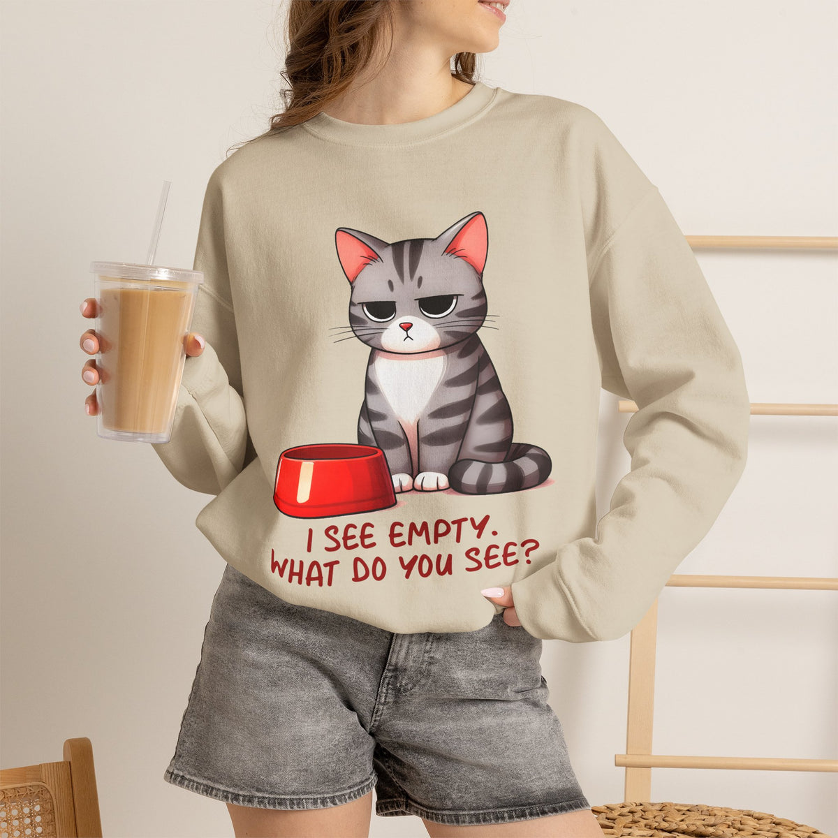 ''I See Empty What Do You See..'' |Cat Sweatshirt | Nunu&Miao Studio