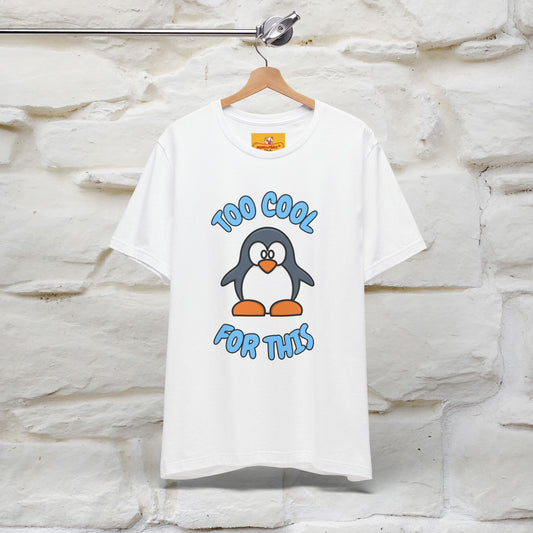 ''Too Cool For This" |Cat T-Shirt | Nunu&Miao Studio - Nunu&Miao Studio