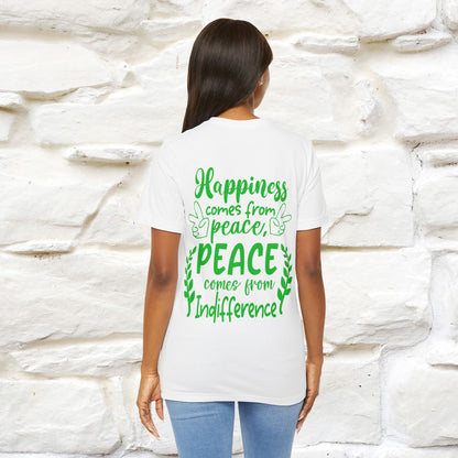 "Happiness Comes From Peace, Peace Comes From Indifference" Cat T-Shirt| Front & Back Design | Nunu&Miao Studio - Nunu&Miao Studio