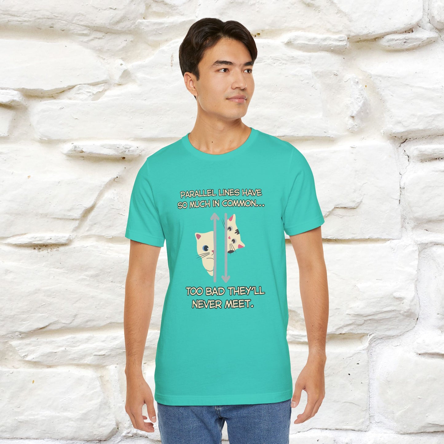 “Parallel lines have so much in common…''| Funny T-Shirt | Nunu&Miao Studio