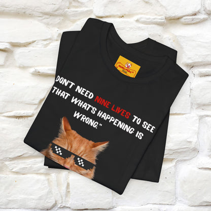 "“I don’t need nine lives....” " Cat T-shirt | Front & Back Design |Nunu&Miao Studio - Nunu&Miao Studio