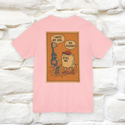 "I Hate My Job ... Oh Please" Funny Cat T-shirt |Nunu&Miao Studio - Nunu&Miao Studio