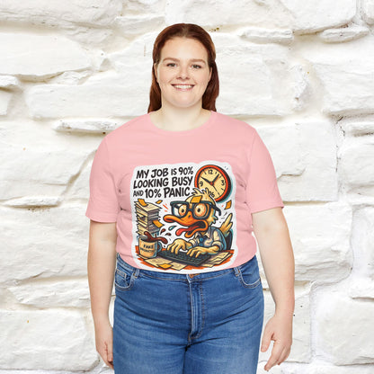 '' My Job is 90% Looking Busy ... |  Sarcastic T-Shirt | Nunu&Miao Studio