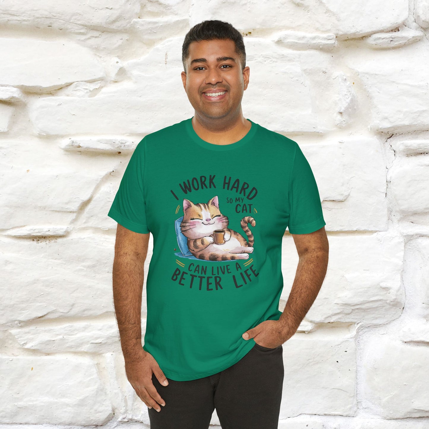 I Work Hard So My Cat Can Have a Better Life | Funny Cat Shirt  | Nunu&Miao Studio - Nunu&Miao Studio