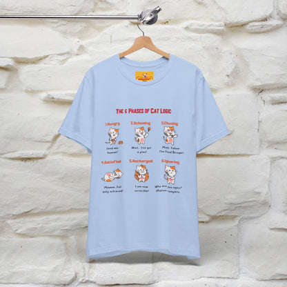 "The 6 Phases of Cat Logic" Hilarious Cat T-Shirt  | Nunu&Miao Studio - Nunu&Miao Studio