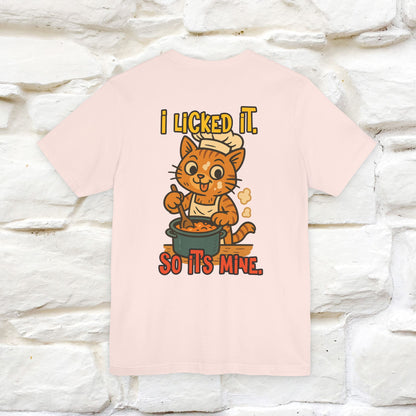 "I Licked It. It's Mine  " |Cat T-Shirt | Nunu&Miao Studio - Nunu&Miao Studio