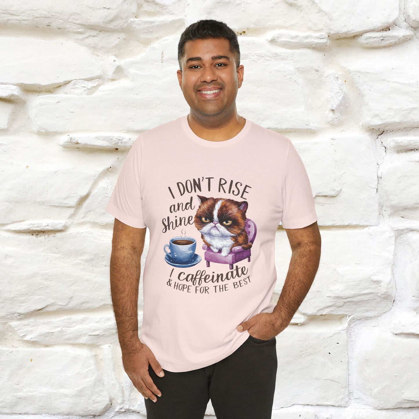I Don’t Rise and Shine, I Caffeinate ....| Funny Cat T-Shirt| Nunu&Miao Studio - Nunu&Miao Studio