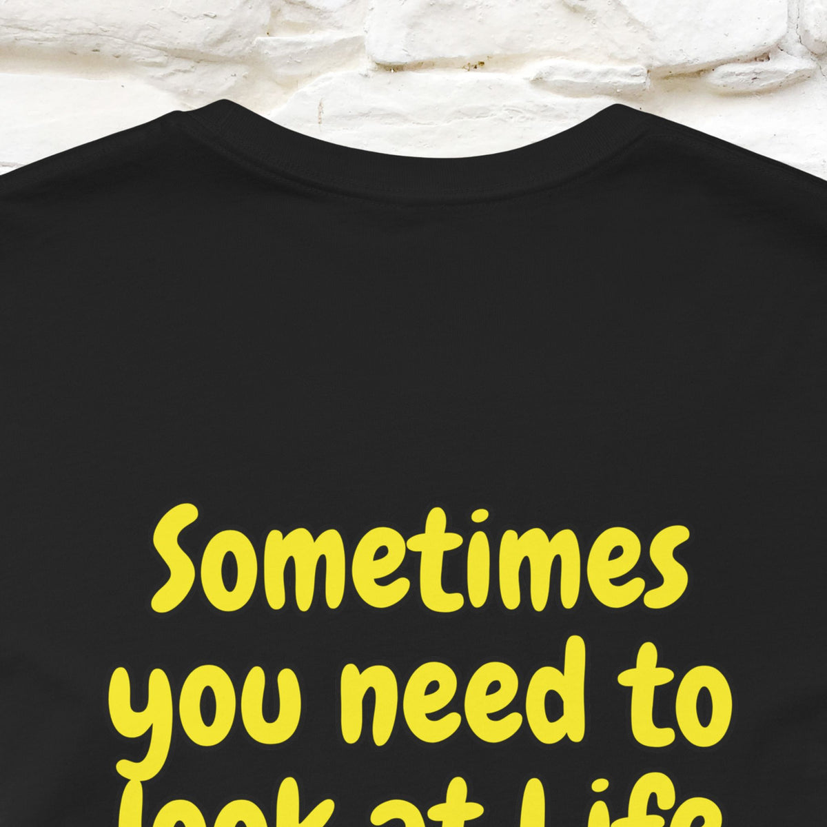 "Sometimes You Need to Look at Life from a Different Perspective" Cat T-Shirt | Front & Back Design | Nunu&Miao Studio