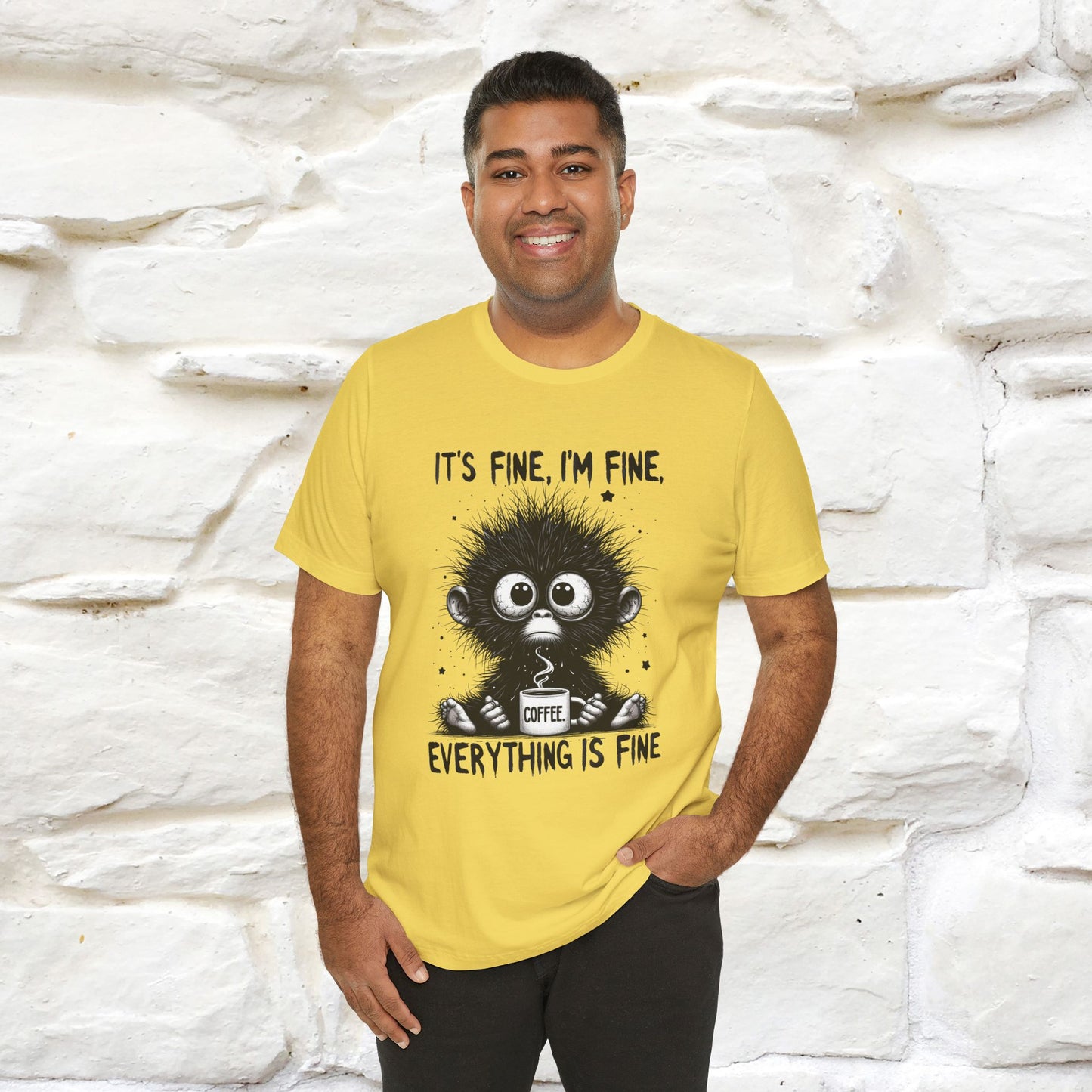 "It's Fine I'm Fine Everything Is Fine" |Monkey T-Shirt | Nunu&Miao Studio - Nunu&Miao Studio