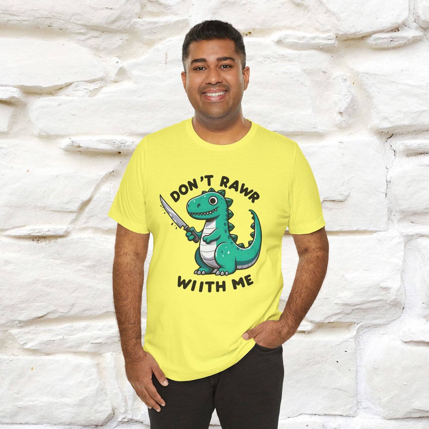 "Don't Rawr With Me... " Funny T-Shirt | Nunu&Miao Studio