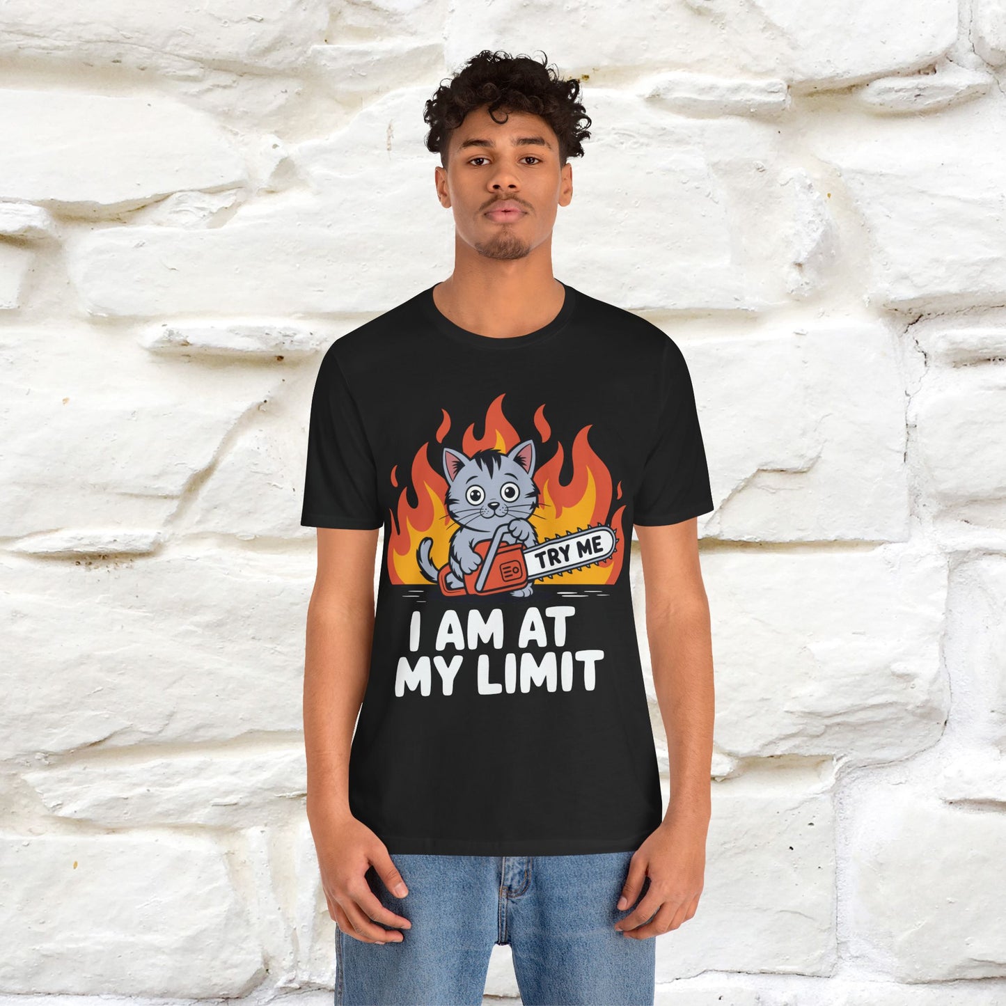 "I am At My Limit" |Funny T-Shirt | Nunu&Miao Studio - Nunu&Miao Studio