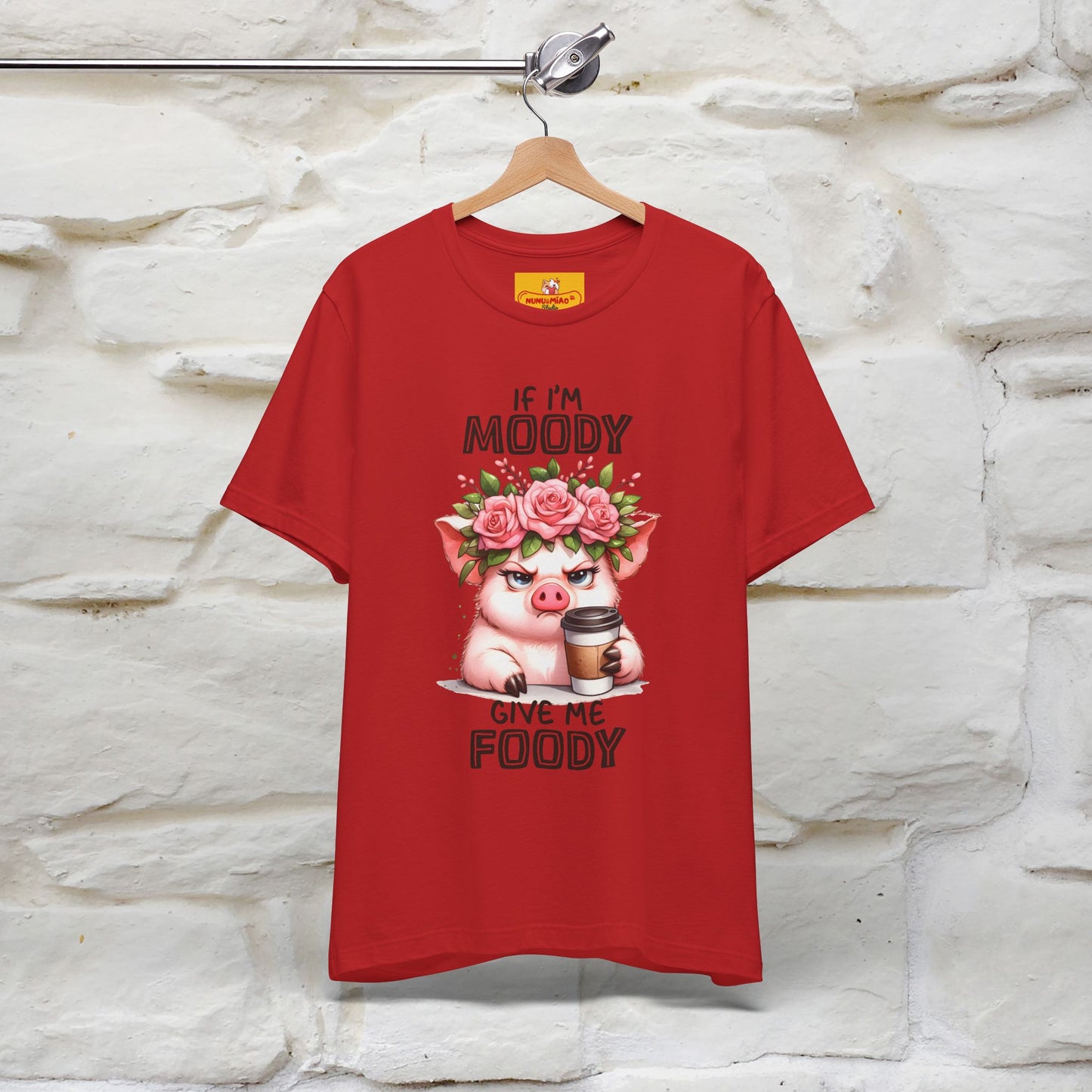 ''If I'm Moody Give Me Foody''| Funny T-Shirt | Nunu&Miao Studio