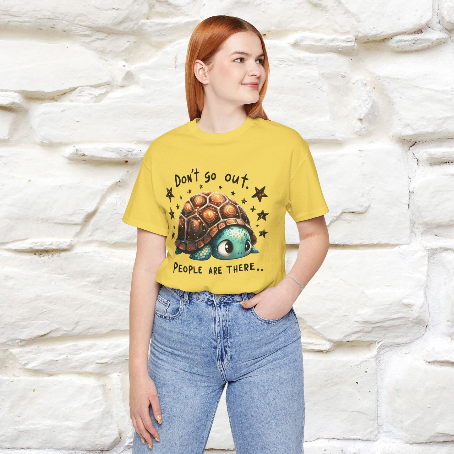 "Don't Go Out ..People Are There." |Funny T-Shirt | Nunu&Miao Studio - Nunu&Miao Studio