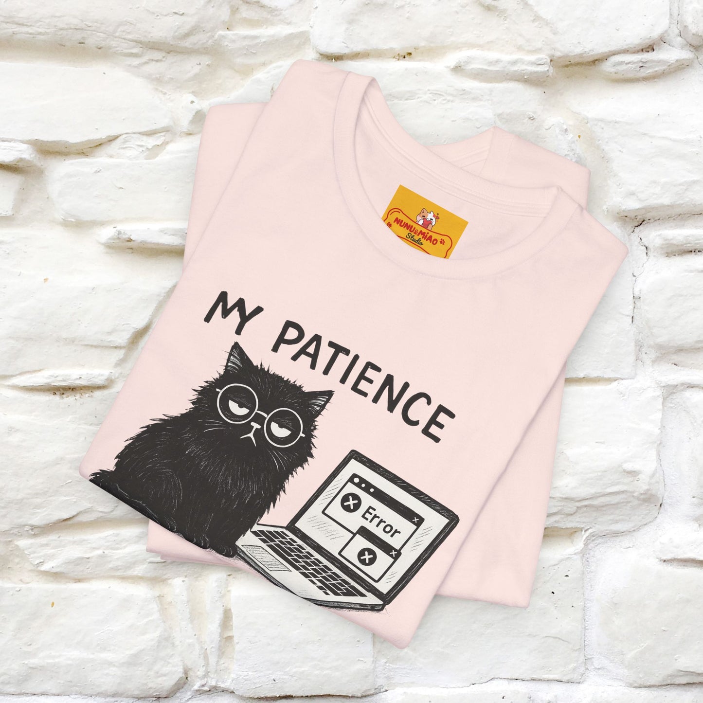"My Patience Has Left The Chat" |Cat T-Shirt | Nunu&Miao Studio - Nunu&Miao Studio