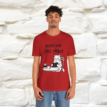 "Enjoy The Little Things." Cat T-Shirt | Nunu&Miao Studio