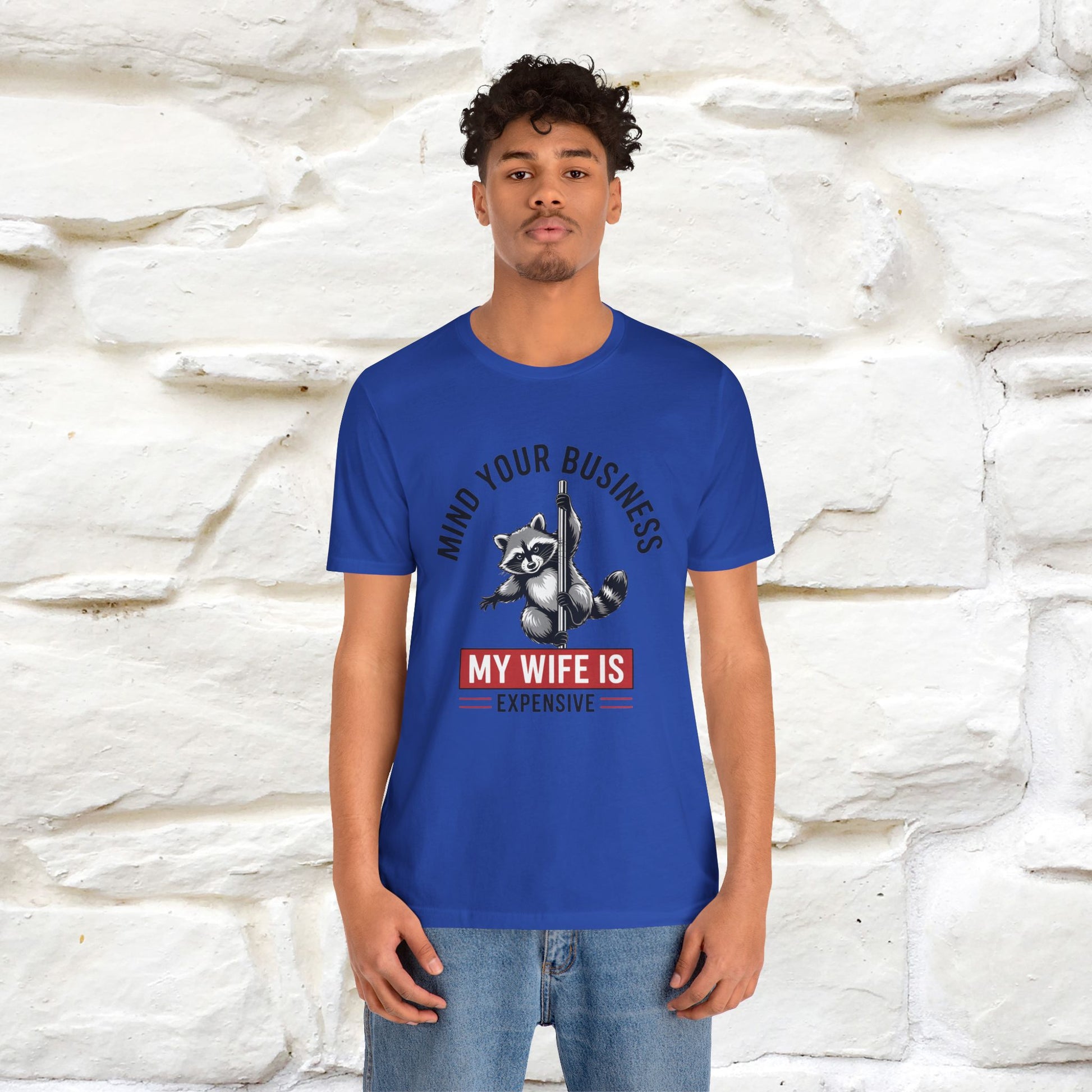 "Mind Your Business My Wife Is Expencive" Funny T-shirt |Nunu&Miao Studio - Nunu&Miao Studio
