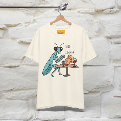 "Girl Dinner" Funny T-shirt |Nunu&Miao Studio - Nunu&Miao Studio