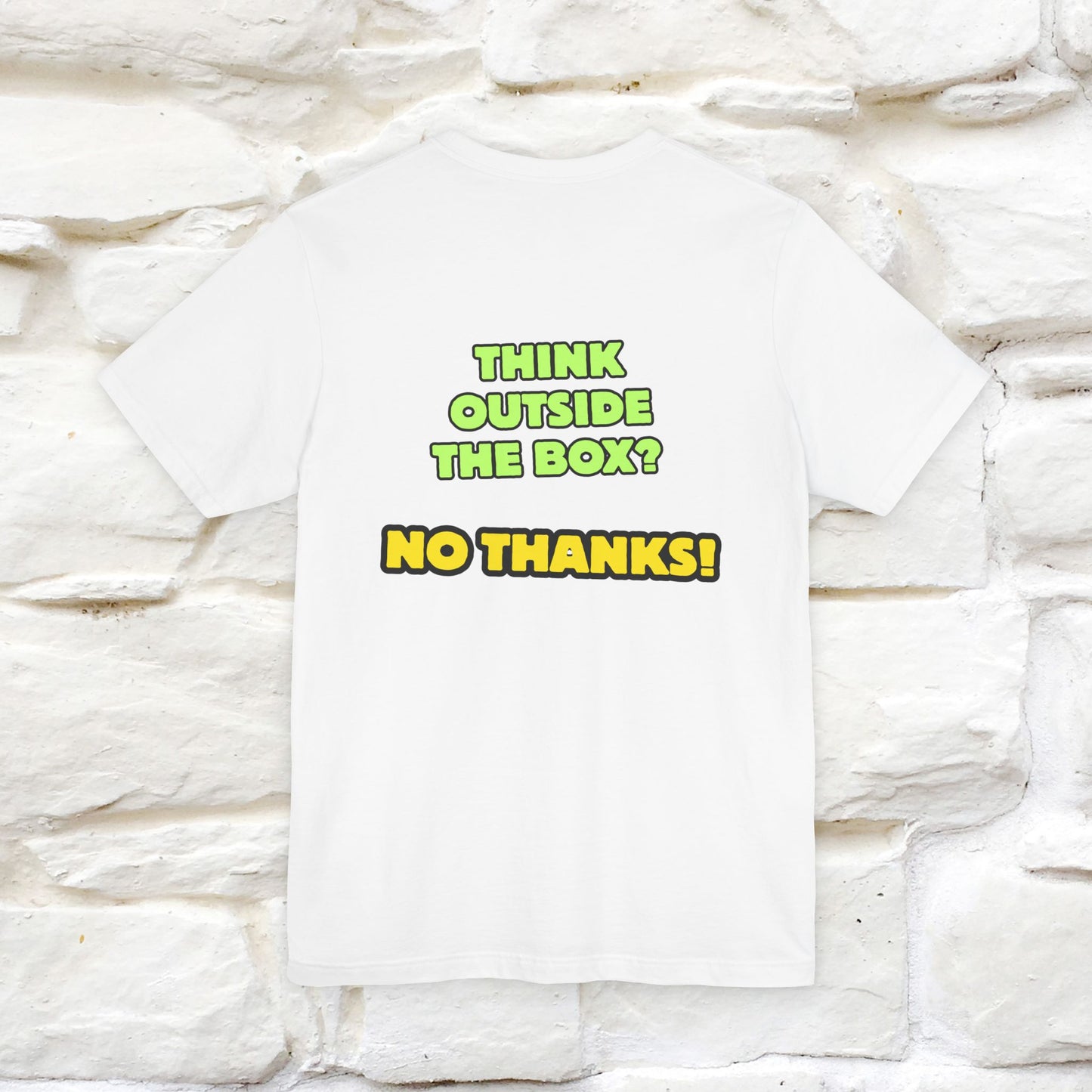 "Think outside the box? No thanks." Cat T-Shirt | Nunu&Miao Studio - Nunu&Miao Studio