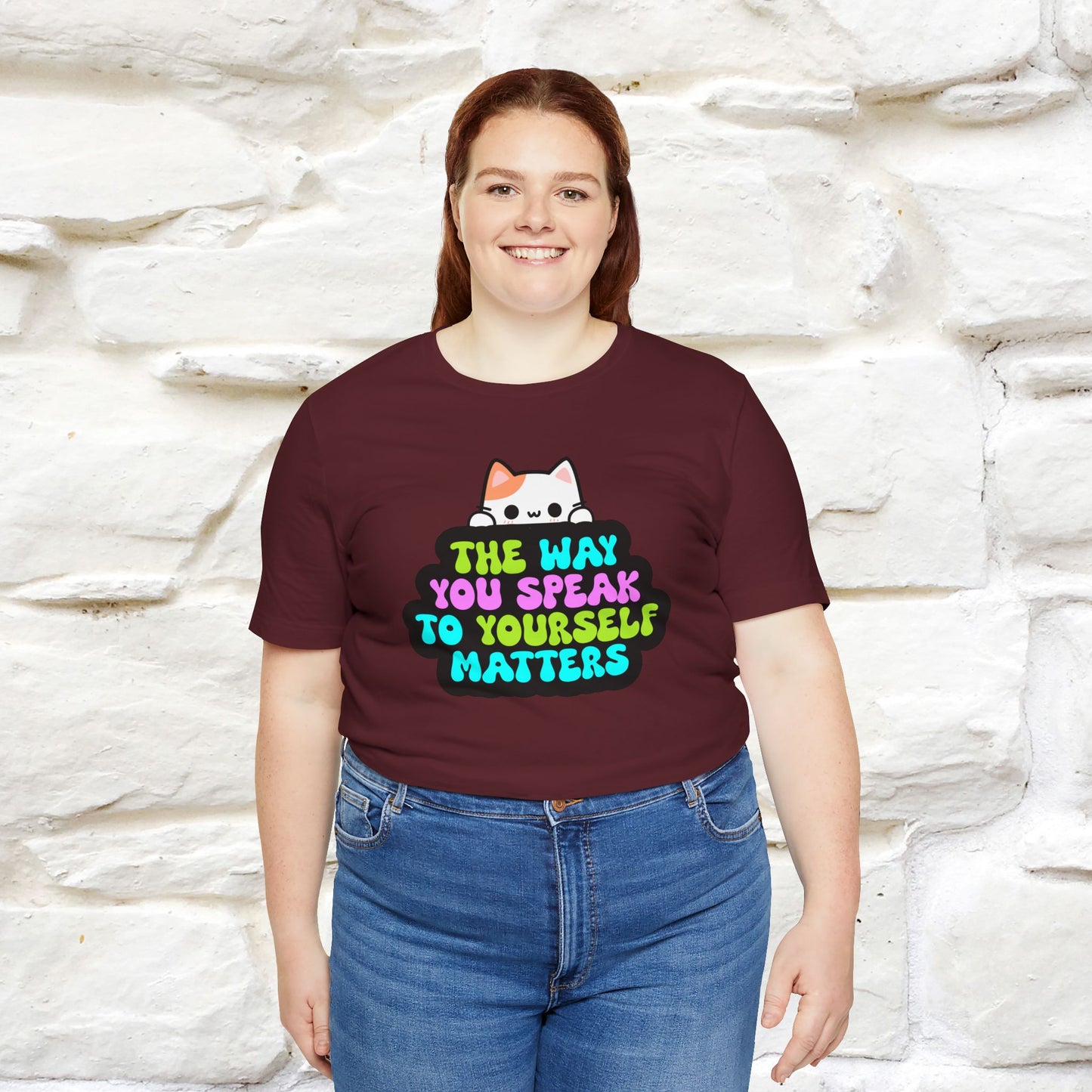 "The Way You Speak To Yourself Matters" |Cat T-Shirt | Nunu&Miao Studio - Nunu&Miao Studio